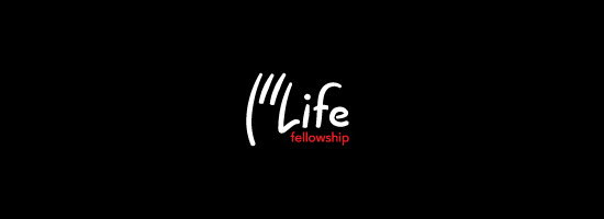 LIFE FELLOWSHIP
